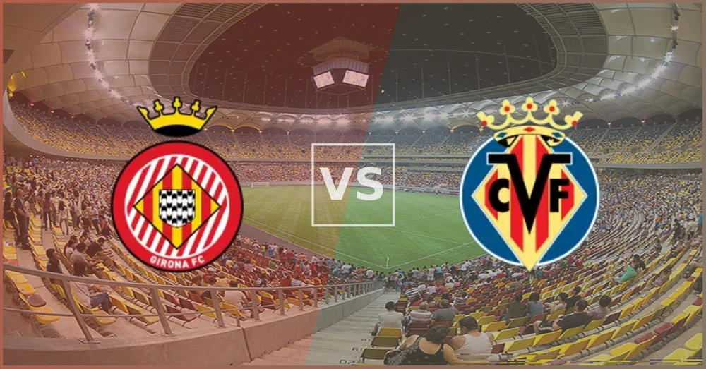 Girona vs Villarreal – Match Prediction & Betting Preview 6 April 2026